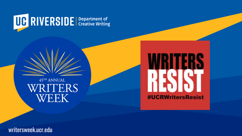 Ucr Calendar 2022 45Th Ucr Writers Week Festival: Writers Resist | Poets.org