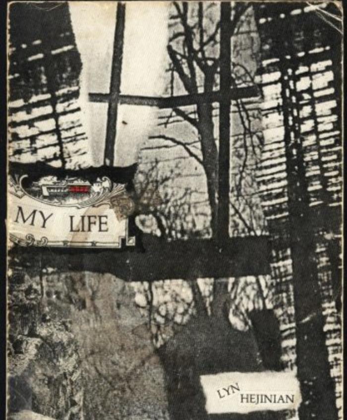 My Life by Lyn Hejinian